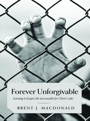 cover image of Forever Unforgivable